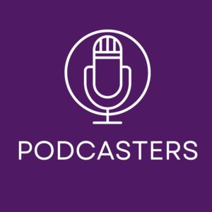 Podcasters